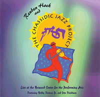 Reuben Hoch and The Chassidic Jazz Project Live at the Broward Center by Reuben Hoch
